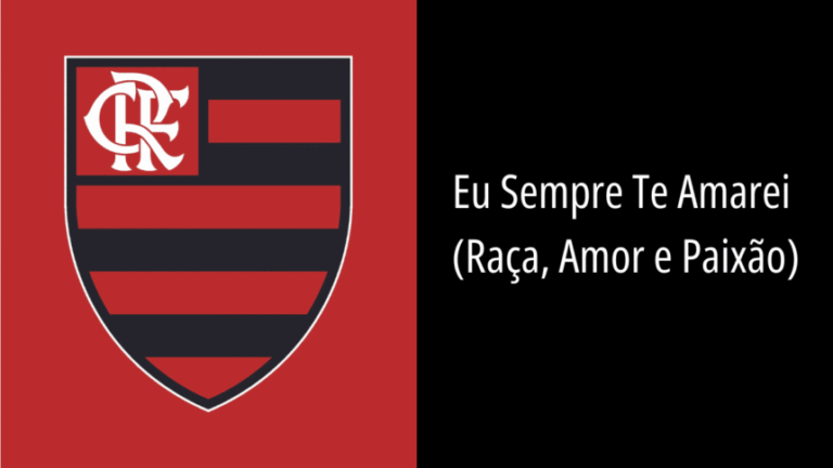 Música do flamengo eu sempre te amarei