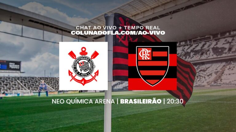 Flamengo Enfrenta Corinthians Hoje: Saiba os Detalhes do Confronto